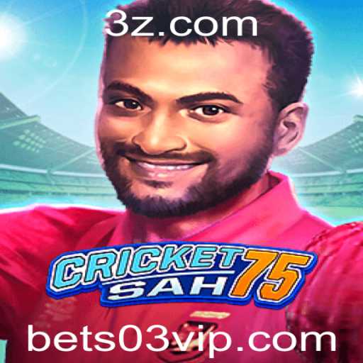 Explorando o Mundo de CricketSah75 e o Impacto das Apostas com Bet03