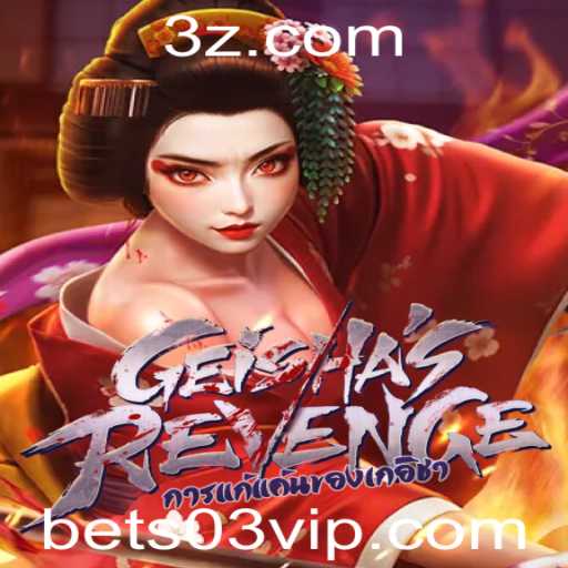 Descubra o Emocionante Mundo de GeishasRevenge e a Oportunidade de Jogar com bet03
